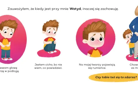 Chłopiec czuje wstyd: spuszcza głowę, milczy, rumieni się, chowa za mamą. Czy tobie też się to zdarza?